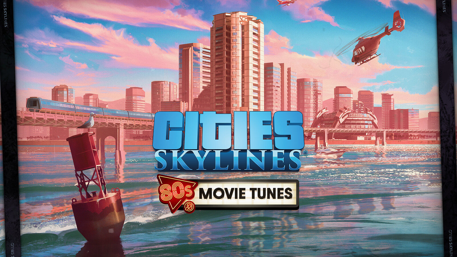 Cities: Skylines 80s Movies Tunes
