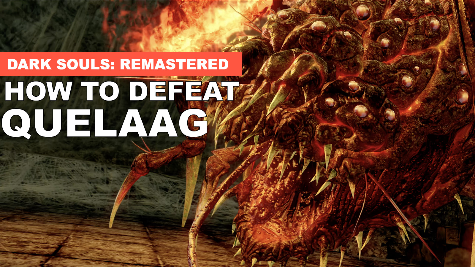 How To Defeat Quelaag