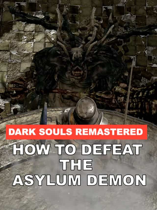 The Asylum Demon in 30 seconds